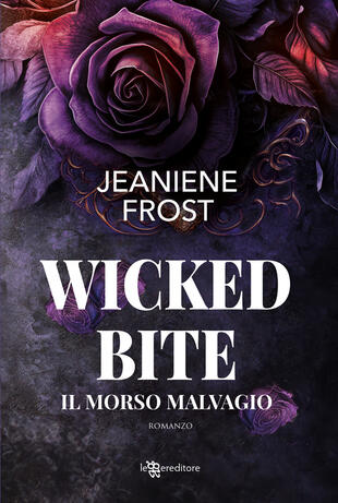 copertina Wicked bite. Il morso malvagio