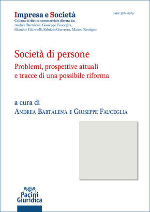copertina Societ&agrave; di persone. Problemi, prospettive attuali e tracce di una possibile riforma