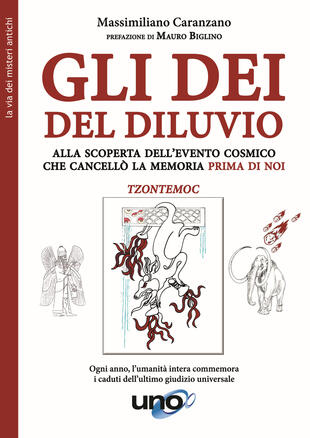 copertina Gli dei del diluvio. Alla scoperta dell'evento cosmico che cancellò la memoria prima di noi