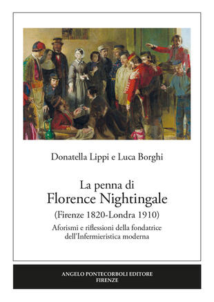 copertina La penna di Florence Nightingale (Firenze 1820-Londra 1910). Aforismi e riflessioni della fondatrice dell'Infermieristica moderna