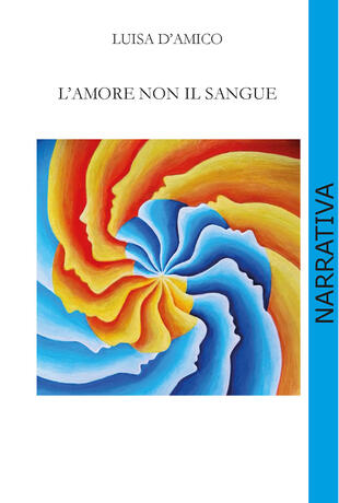 copertina L'amore non il sangue