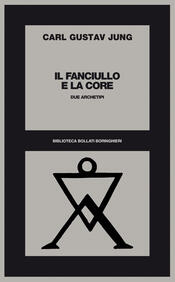 copertina IL FANCIULLO E LA CORE DUE ARCHETIPI