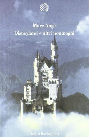 copertina Disneyland e altri nonluoghi