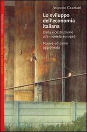 Lo sviluppo dell’economia italiana