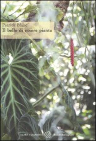 copertina Il bello di essere pianta
