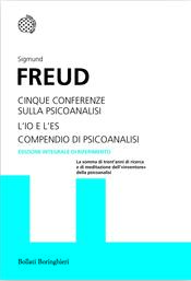 copertina Cinque conferenze sulla psicoanalisi. L'Io e l'Es. Compendio di psicoanalisi