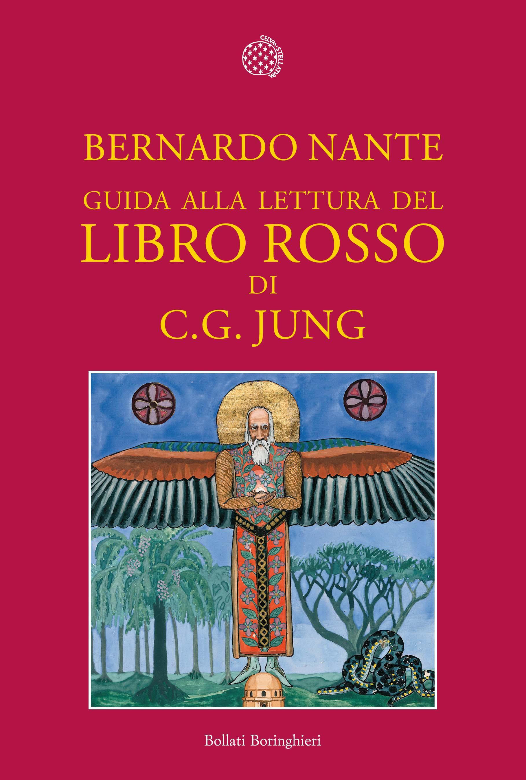 Guida alla lettura del «Libro rosso» di C.G. Jung - Bollati Boringhieri