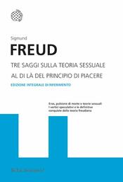 copertina Tre saggi sulla teoria sessuale - Al di là del principio del piacere