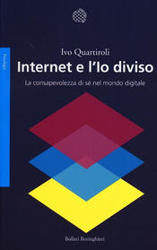copertina Internet e l'Io diviso