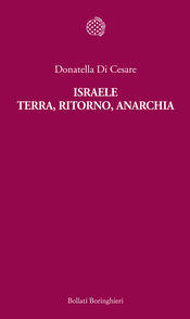 copertina Israele. Terra, ritorno, anarchia
