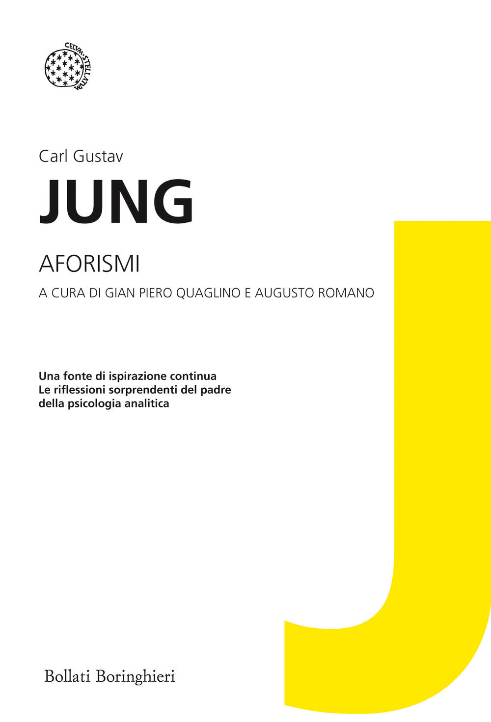 Aforismi Dell Inconscio Di Carl Gustav Jung Brossura I Grandi Pensatori Il Libraio