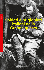 copertina Soldati e prigionieri italiani nella Grande guerra