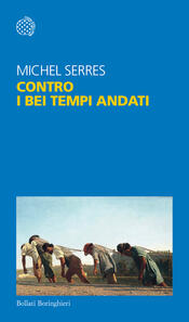 copertina Contro i bei tempi andati
