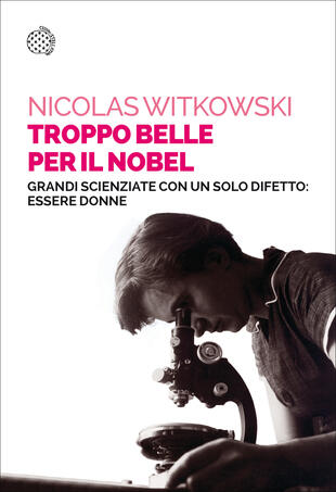 copertina Troppo belle per il Nobel