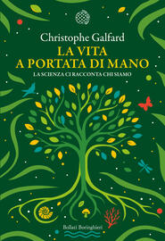 La vita a portata di mano