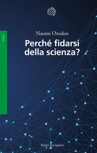 Evento digitale: Naomi Oreskes, autrice di Perché fidarsi della scienza, ospite del Circolo dei lettori di Torino