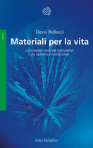 Presentazione dei libri finalisti del Premio Galileo 2023: Devis Bellucci, "Materiali per la vita"
