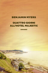 Quattro giorni all’Hotel Majestic