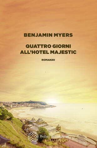 copertina Quattro giorni all'Hotel Majestic