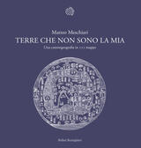 Terre che non sono la mia