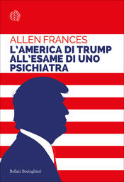 copertina L’America di Trump all'esame di uno psichiatra