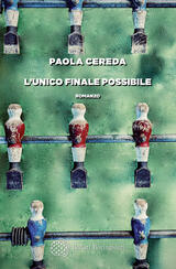 L’unico finale possibile