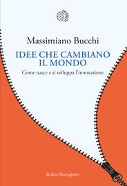 Idee che cambiano il mondo