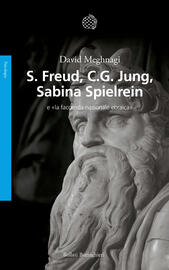 Freud, Jung, Sabina Spielrein
