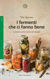 I fermenti che ci fanno bene