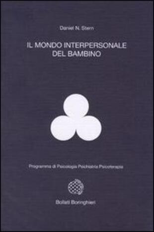 copertina Il mondo interpersonale del bambino