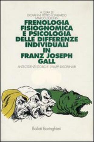 copertina Frenologia fisiognomica e psicologia delle differenze individuali in Franz Joseph Gall