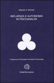 copertina Influenza e autonomia in psicanalisi