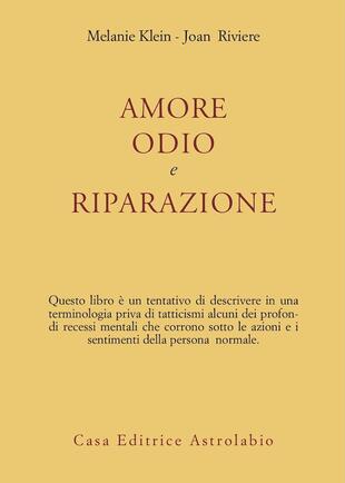 copertina Amore, odio e riparazione