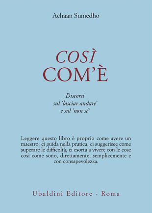 copertina Così com'è. Discorsi sul «Lasciar andare» e sul «Non sé»