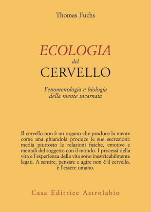 copertina Ecologia del cervello. Fenomenologia e biologia della mente incarnata