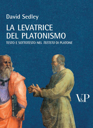 copertina La levatrice del platonismo. Testo e sottotesto nel &laquo;Teeteto&raquo; di Platone