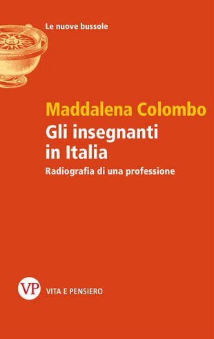 copertina Gli insegnanti in Italia. Radiografia di una professione