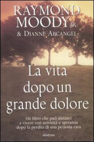 copertina La vita dopo un grande dolore