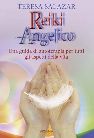 copertina Reiki angelico. Una guida di autoterapia per tutti gli aspetti della vita