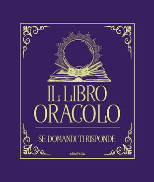 copertina Il libro oracolo. Se domandi ti risponde