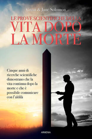 copertina Le prove scientifiche della vita dopo la morte