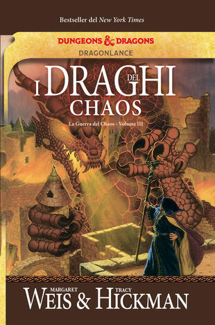 copertina I draghi del Chaos. La guerra del Chaos. DragonLance. Vol. 3