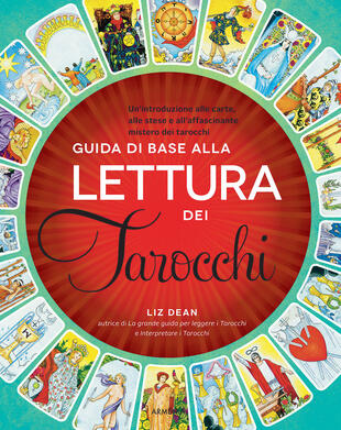copertina Guida di base alla lettura dei tarocchi. Un'introduzione alle carte, alle stese e all'affascinante mistero dei tarocchi