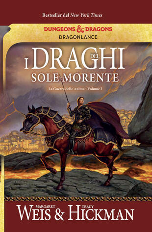 copertina I draghi del sole morente. La guerra delle anime. DragonLance. Vol. 1
