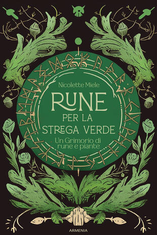 copertina Rune per la strega verde. Un grimorio di rune e piante
