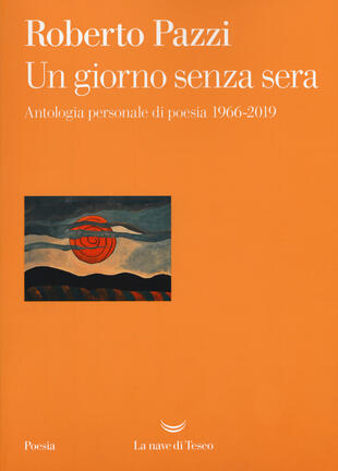 copertina Un giorno senza sera. Antologia personale di poesia 1966-2019