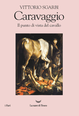 copertina Caravaggio. Il punto di vista del cavallo