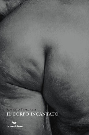 copertina Il corpo incantato