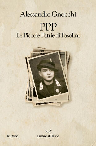 copertina PPP. Le piccole patrie di Pasolini