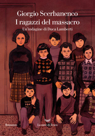 copertina I ragazzi del massacro. Un'indagine di Duca Lamberti